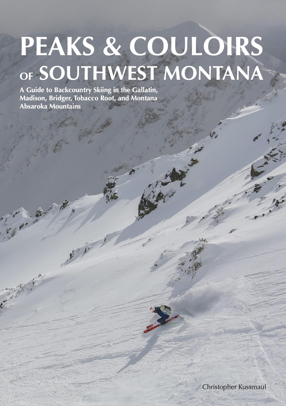 Peaks and Couloirs of Southwest Montana book cover